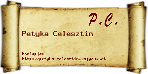 Petyka Celesztin névjegykártya
